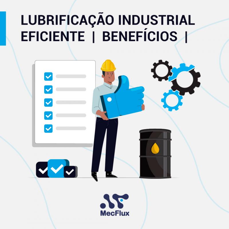 Benefícios de uma lubrificação industrial eficiente