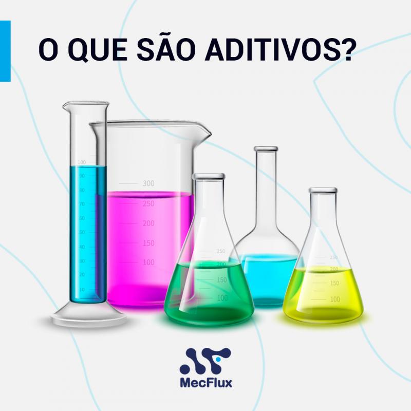 O que são aditivos?