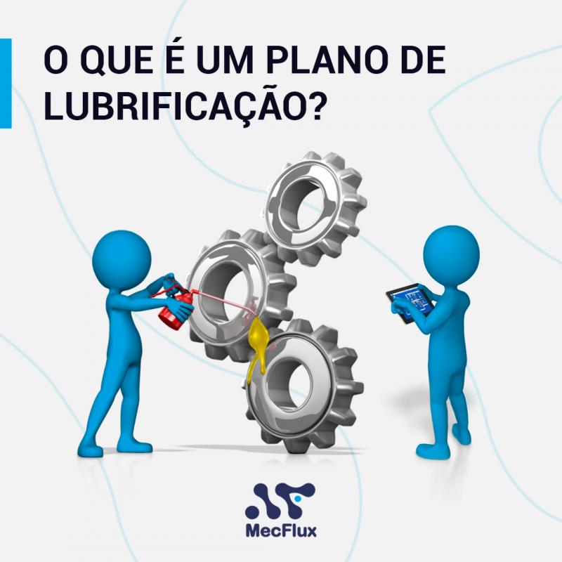 O que é um plano de lubrificação?