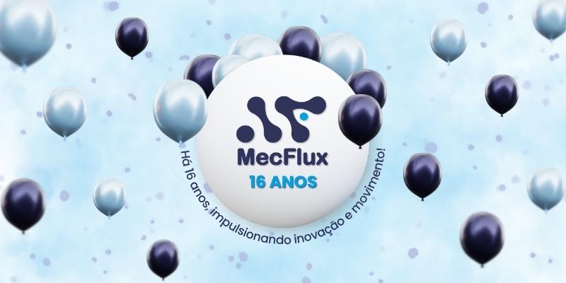 MecFlux celebra 16 anos de excelência na importação e distribuição de lubrificantes industriais